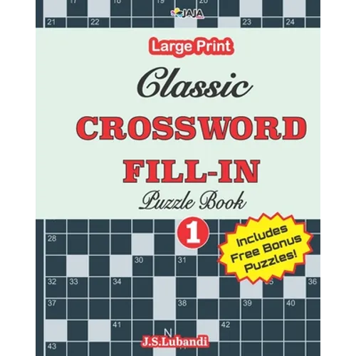 Classic CROSSWORD FILL-IN Puzzle Book; Vol.1