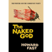 The Naked God: The Writer and the Communist Party