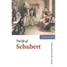 The Life of Schubert