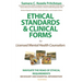 Ethical Standards & Clinical Forms: for Social Service, Mental Professionals, and Academic Programs
