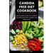 Candida Free Diet Cookbook: Beginners Guide to Improve Microbiome and Combat Gut Imbalance