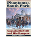 Phantoms of the South Fork: Captain McNeill and His Rangers