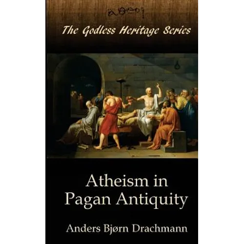 Atheism in Pagan Antiquity