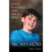 Eagle Feathers and Angel Wings: Micah's Story