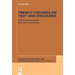 French Theories on Text and Discourse