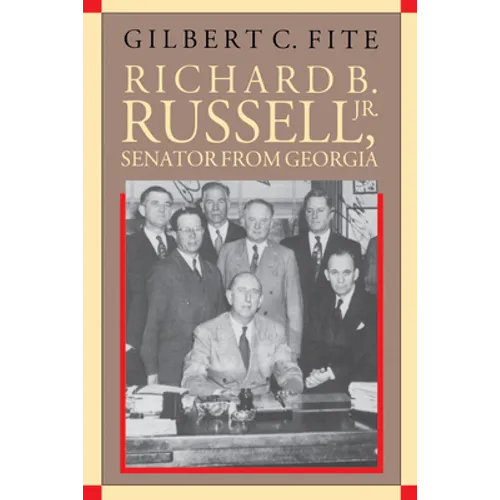 Richard B. Russell, Jr., Senator from Georgia