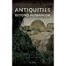 Antiquities Beyond Humanism