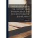 Observations on the History and Evidences of the Resurrection of Jesus Christ