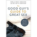 The Good Guy's Guide to Great Sex: Because Good Guys Make the Best Lovers