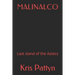 Malinalco: Last stand of the Aztecs