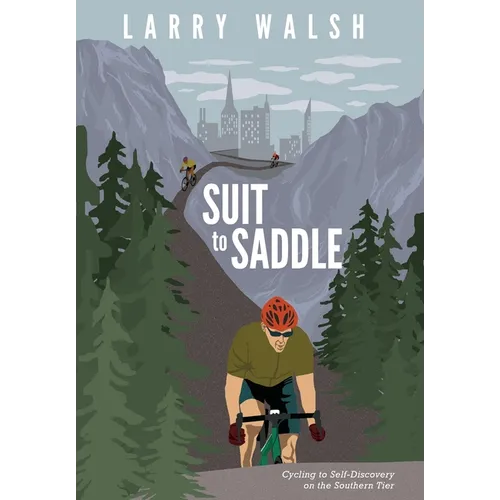 Suit to Saddle: Cycling to Self-Discovery on the Southern Tier