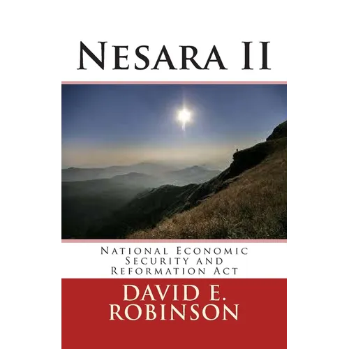 Nesara II: National Economic Security and Reformation Act