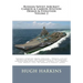 Russian/Soviet Aircraft Carrier & Carrier-borne Aviation Design & Evolution, Volume 2: Aircraft Carrying Heavy Cruisers ? Project 1143.5/6 Kuznetsov C