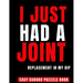 I Just Had A Joint Replacement In My Hip: 100 Sudoku Puzzles Large Print Perfect Hip Replacement Surgery Recovery Gift For Women, Men & Elderly - Get