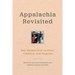 Appalachia Revisited: New Perspectives on Place, Tradition, and Progress
