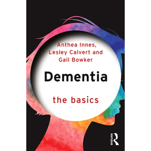 Dementia: The Basics