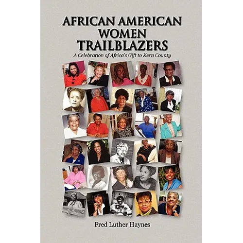 African American Women Trailblazers