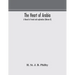 The Heart Of Arabia, A Record Of Travel And Exploration (Volume Ii)