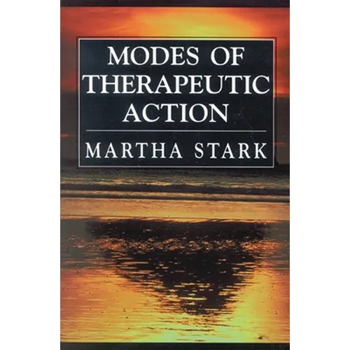 Modes of Therapeutic Action