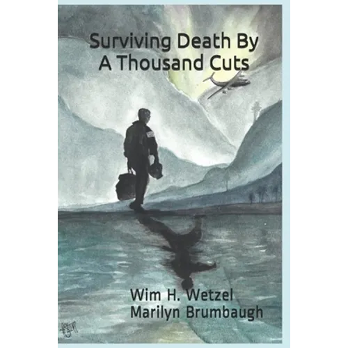 Surviving Death By A Thousand Cuts
