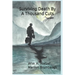 Surviving Death By A Thousand Cuts