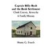 Captain Billy Bush and the Bush Settlement, Clark County, Kentucky, A Family History