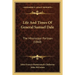 Life And Times Of General Samuel Dale: The Mississippi Partisan (1860)