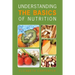 Understanding the Basics of Nutrition