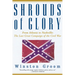 Shrouds of Glory: From Atlanta to Nashville: The Last Great Campaign of the Civil War