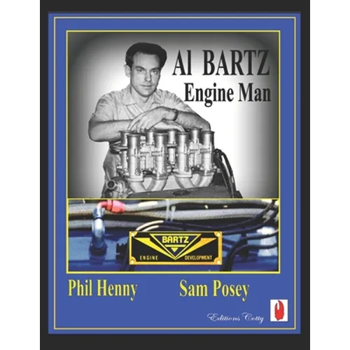 Al Bartz: Engine man