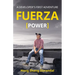 FUERZA (Power): A Developer's First Adventure