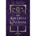 The Amethyst Kingdom