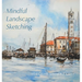 Mindful Landscape Sketching