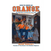 How to Grow an Orange: The Right Way to Brainwash Your Child Into Becoming a Syracuse Fan