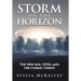 Storm on the Horizon: The New Age, Ufos, and the Cosmic Christ