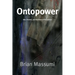 Ontopower: War, Powers, and the State of Perception