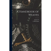 A Handbook of Weaves