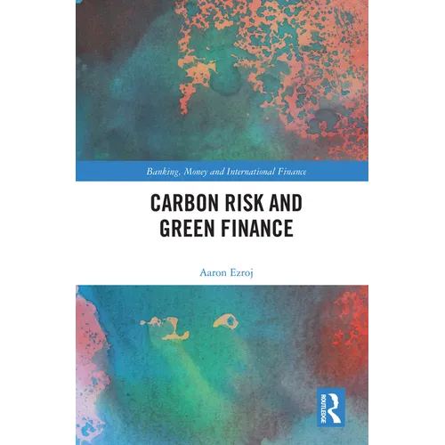 Carbon Risk and Green Finance