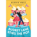 Audrey Lane Stirs the Pot