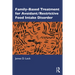 Family-Based Treatment for Avoidant/Restrictive Food Intake Disorder