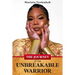 The Journey of the Unbreakable Warrior