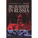 Big Business in Russia
