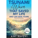 Tsunami The Wave that Saved my Life, and Can Save Yours