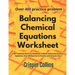 Balancing Chemical Equations Worksheet: A Self Teaching Chemistry Workbook to Master Balancing Chemical Equations, Over 400 Reaction to Practice with