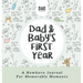 Dad and Baby's First Year: A Newborn Journal for Memorable Moments