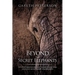 Beyond the Secret Elephants
