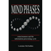 Mind Phases Consciousness and the information processing cycle
