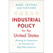 Industrial Policy for the United States