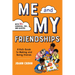 Me and My Friendships: A Friendship Book for Kids