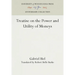 Treatise on the Power and Utility of Moneys